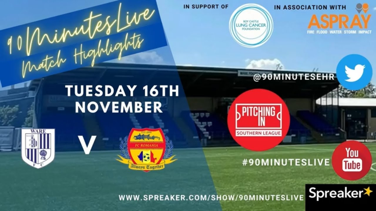 Match highlights of the NON LEAGUE game between WARE FC and FC ROMANIA in the SOUTHERN LEAGUE