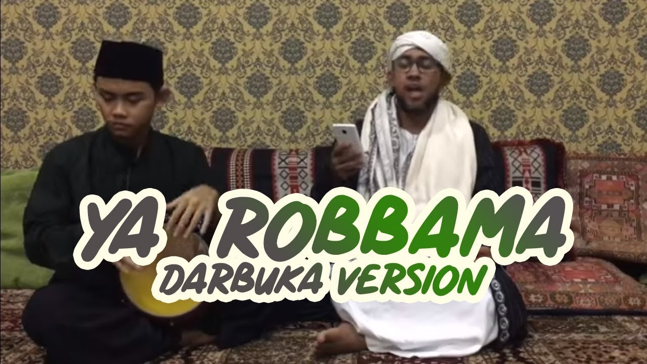 Ya robba makkah darbuka