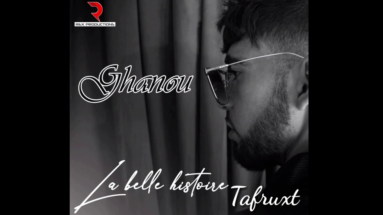 GHANOU 2019 🎶 Tafruxt 🎶