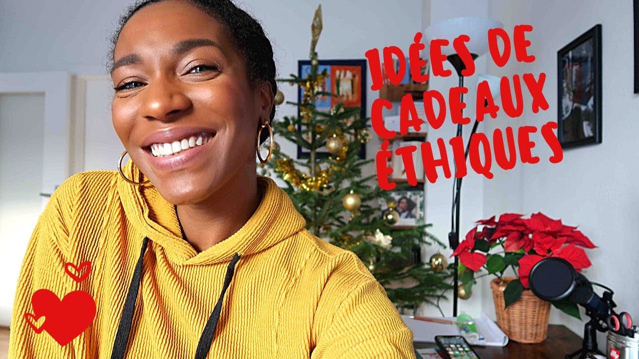 ID&Eacute;ES CADEAUX DE NO&Euml;L | &Eacute;thiques et &eacute;co-responsable