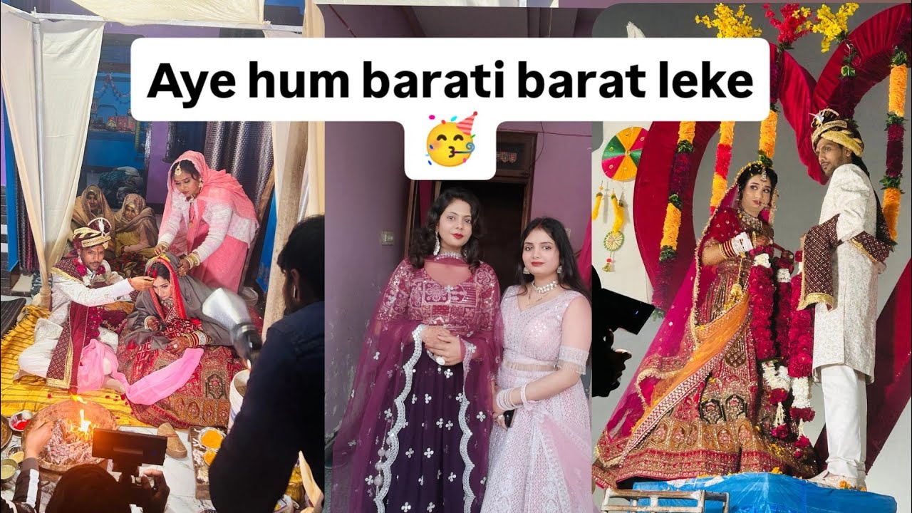 Aye hum barati barat leke 🥳 chintu bhaiya ki shadi🎊