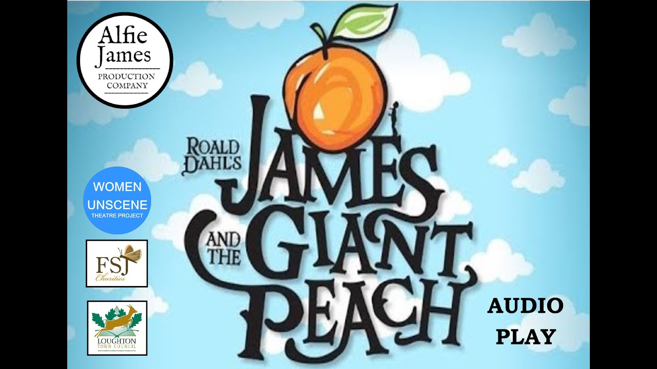 James and the giant peach Audio Play