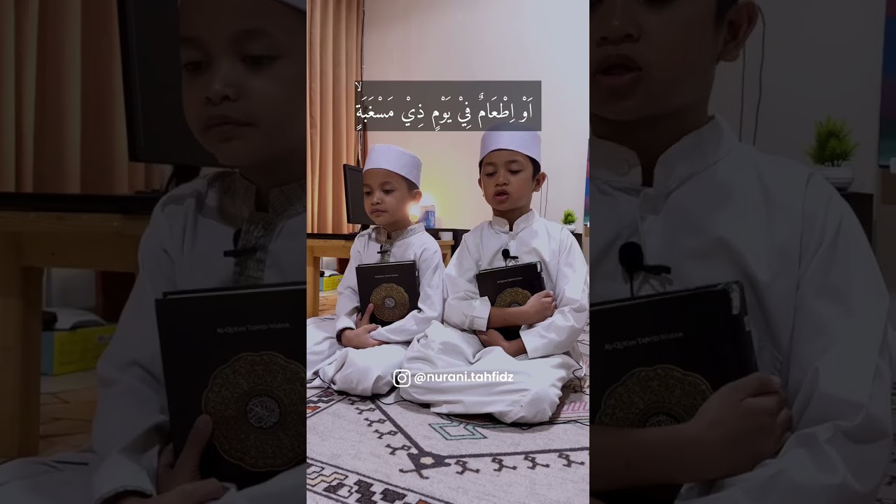 Sambung Ayat Surat Al-Balad Santri PPQS Nurani