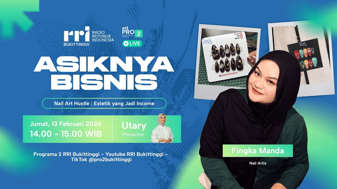 ASIKNYA BISNIS | Nail Art Hustle : Estetik yang Jadi Income