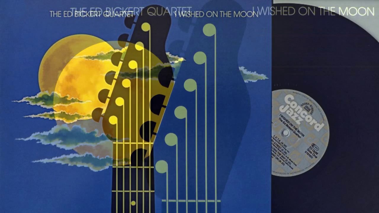 The Ed Bickert Quartet, I Wished On The Moon