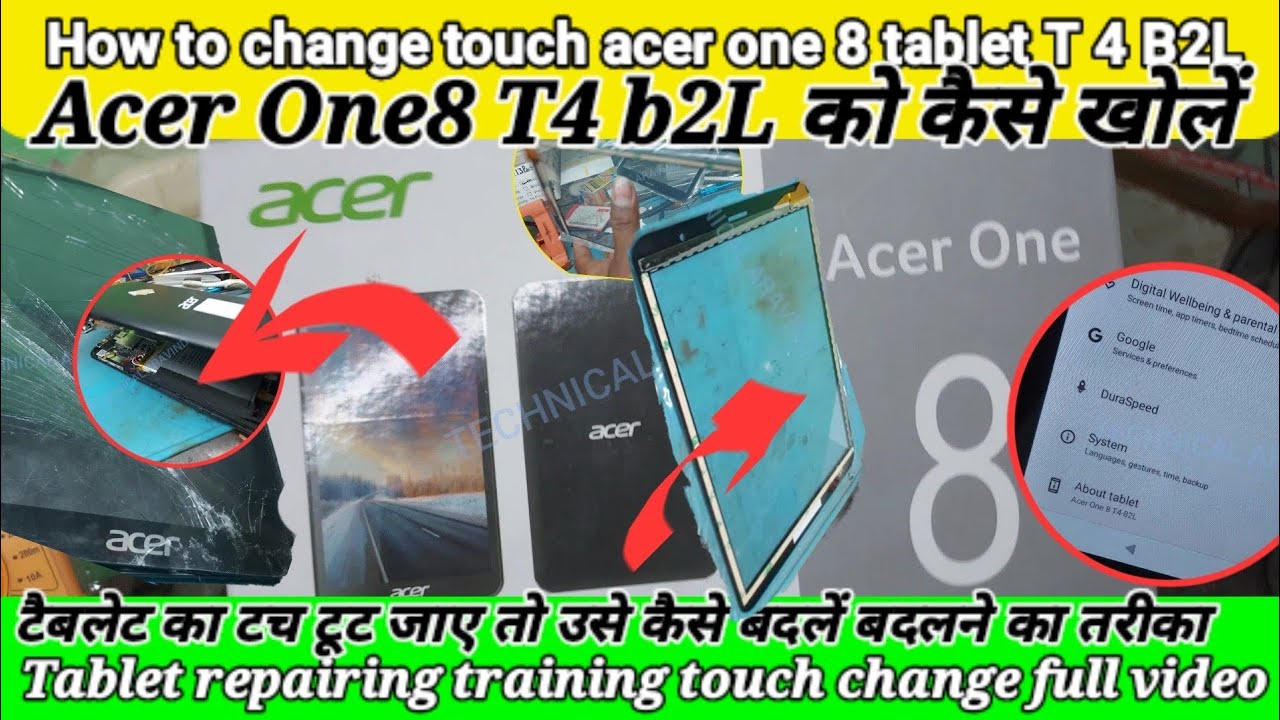How to change touch acer one 8 tablet T 4 B2L Tablet phone repairing वीडियो #acer #tablet #smart 