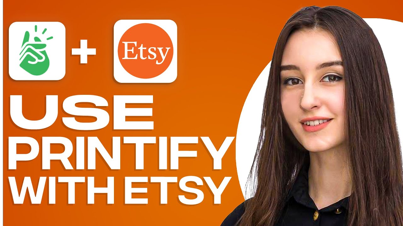 How To Use Printify With Etsy (2025)