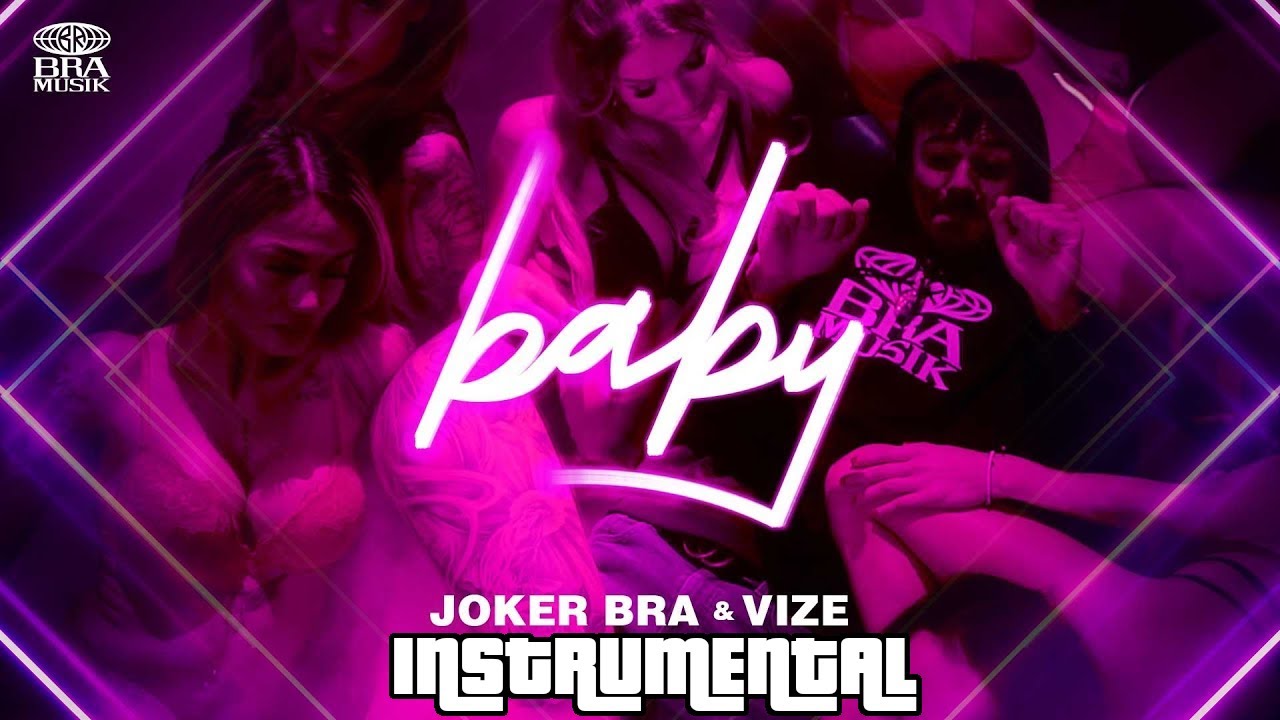 JOKER BRA & VIZE - BABY (Instrumental Remake)