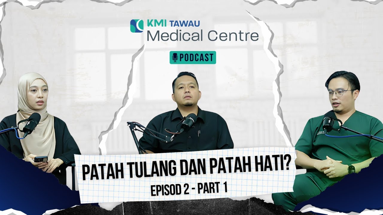 Patah Tulang dan Patah Hati? - Episod 2 (Part 1)