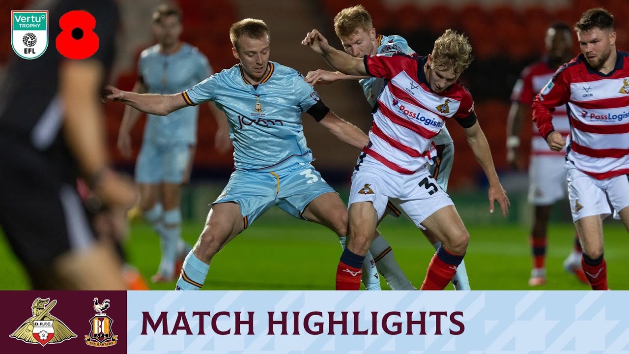 MATCH HIGHLIGHTS: Doncaster Rovers v Bradford City