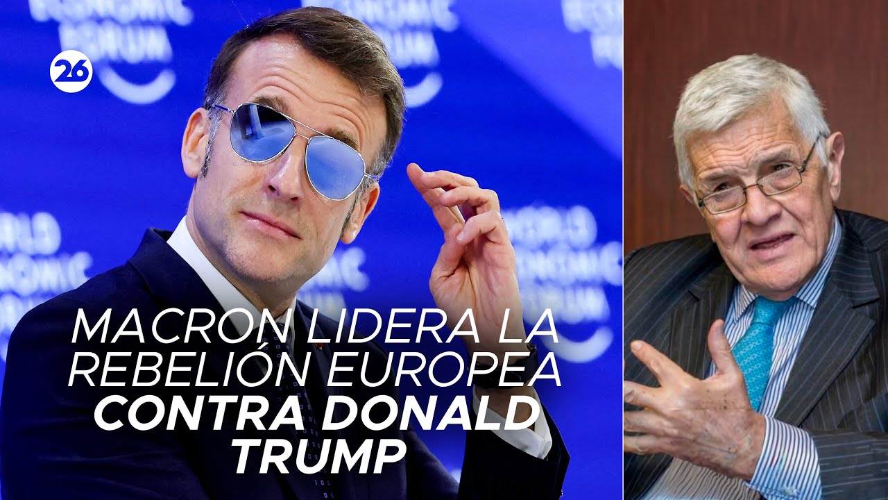 🇫🇷 FRANCIA | Macron encabeza la rebelión europea: el análisis de Jorge Castro