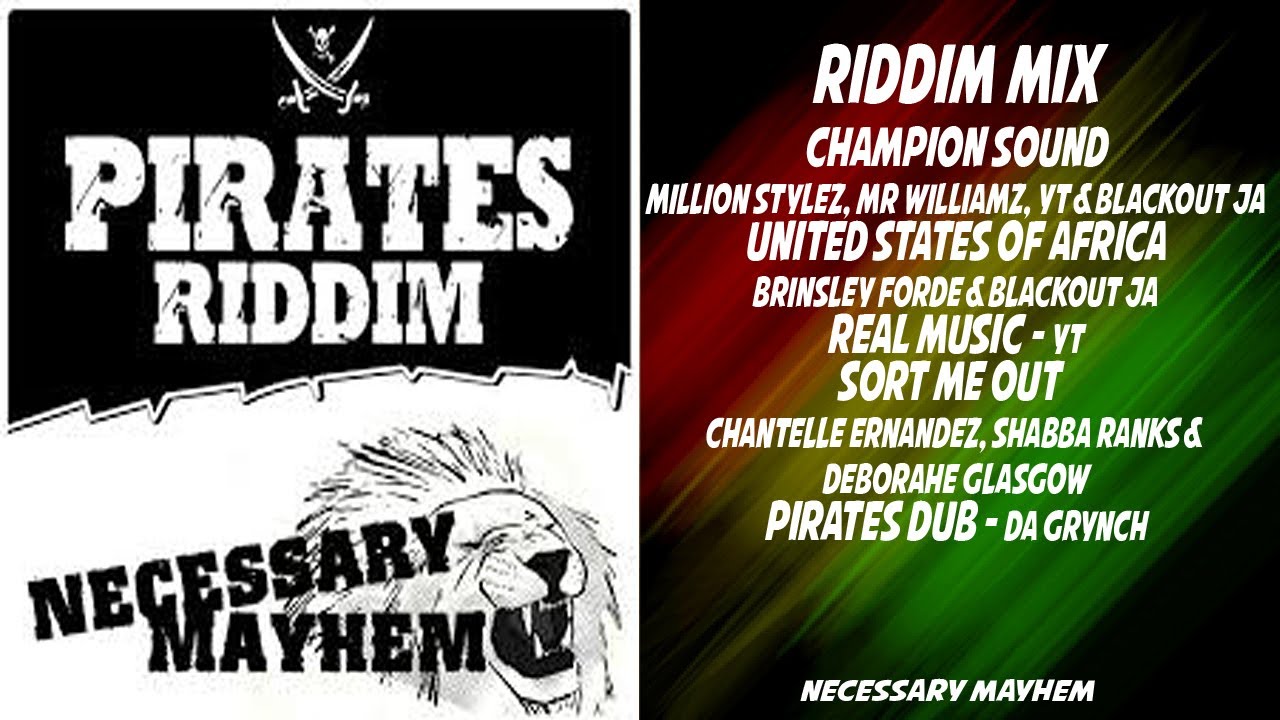 Pirates Anthem Riddim Mix 2017 🔥 (Million Stylez, Shabba Ranks, Brinsley Forde)