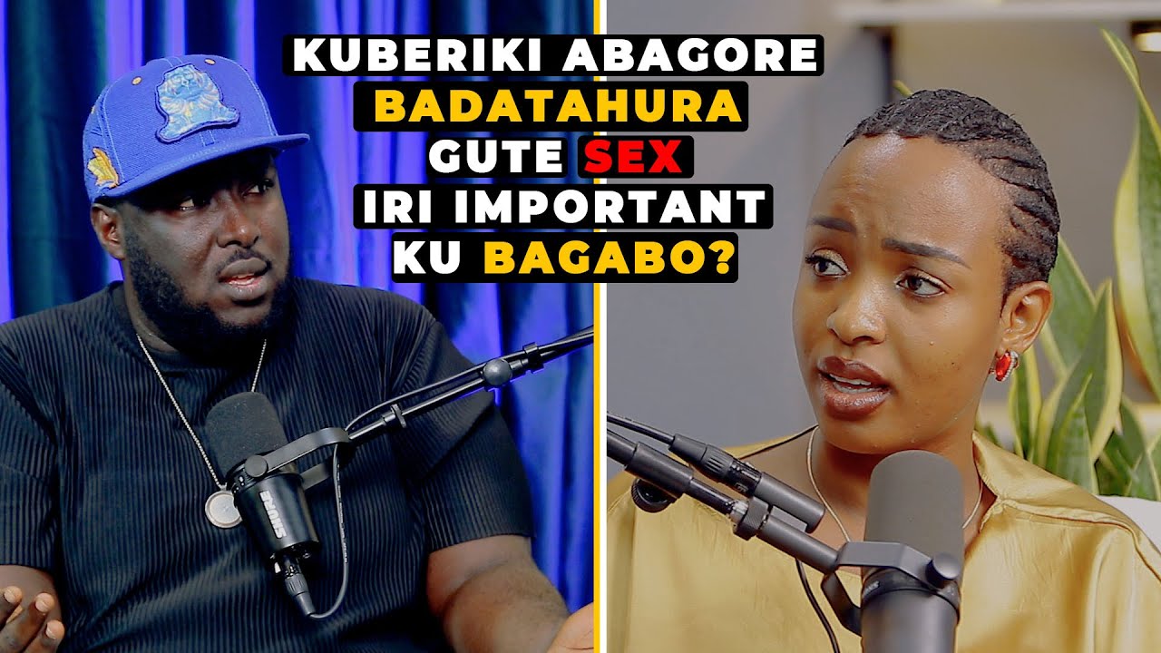AgaTorch:KUGIRA IGITSINA KININI SIVYO BIKUGIRA UMUGABO ARENZE🙄/ABAGORE BAVUZE &ldquo;OYA&rdquo; kuki mutavyubaha