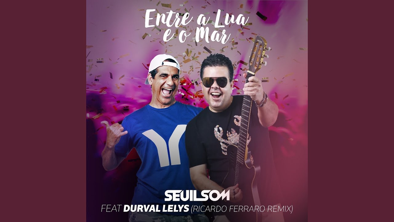 Entre a Lua e o Mar (Ricardo Ferraro Remix)