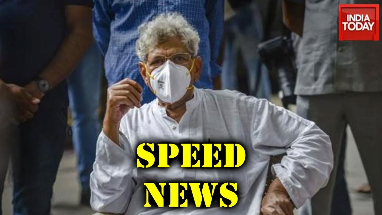 Speed News | Sitaram Yechury's Son Ashish Yechury Dies Of Covid-19,Political Leaders Face Covid Heat