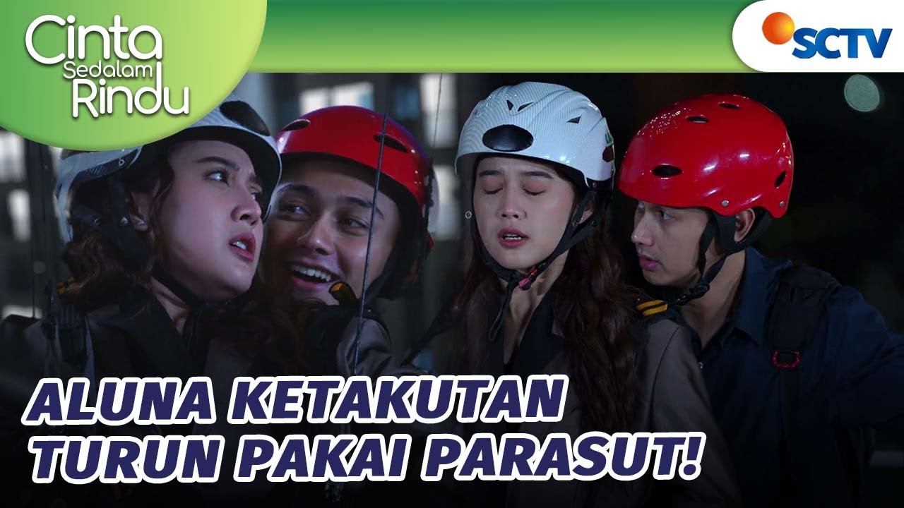 SERUUU!! Aksi dan Aluna Turun Pakai Parasut? | Cinta Sedalam Rindu Episode 173