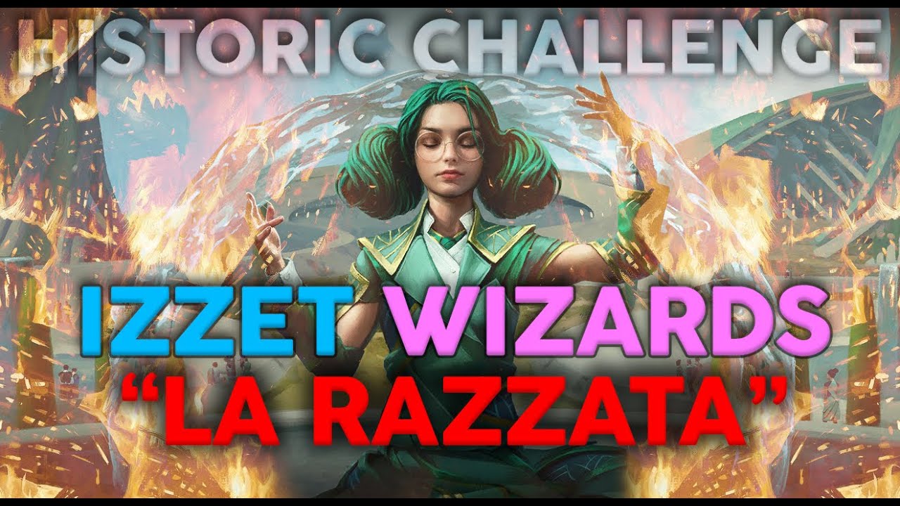 IZZET WIZARDS ancora il BOSS della HISTORIC METAGAME CHALLENGE