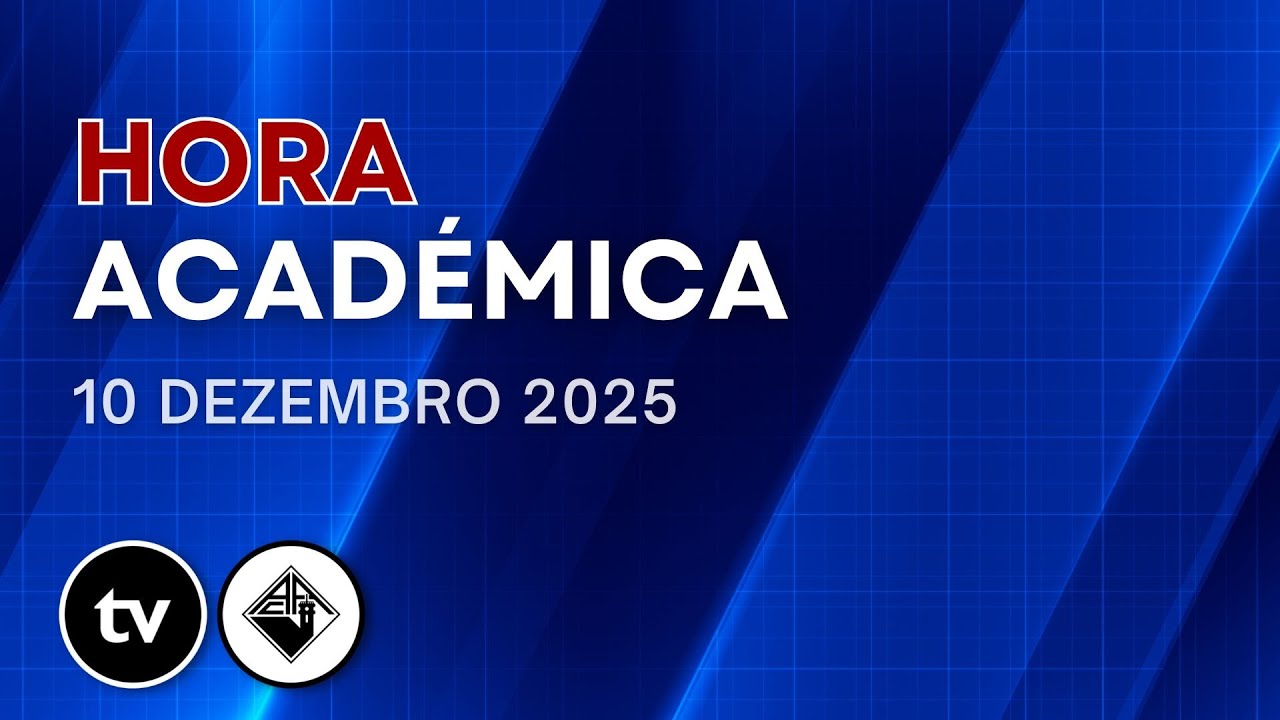 Hora Acad&eacute;mica - 10 de dezembro