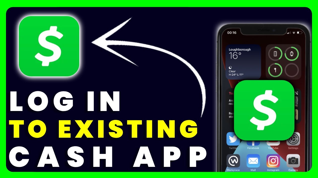 How to Log in to Existing Cash App Account
