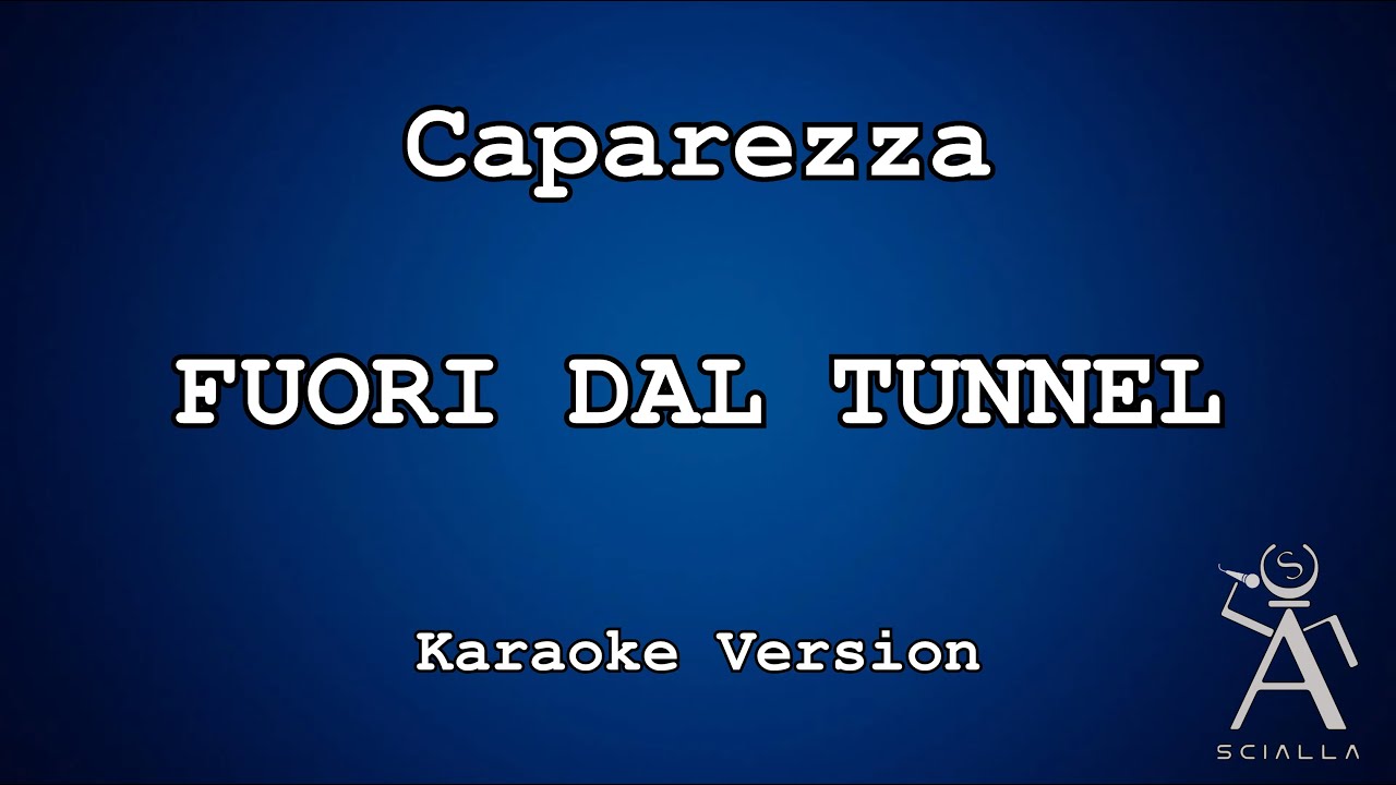 Caparezza - Fuori Dal Tunnel (KARAOKE)