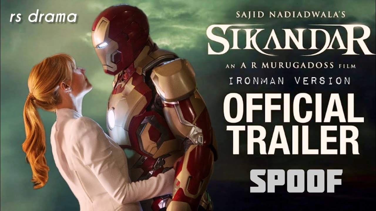 SIKANDAR Official Trailer| Ironman | Salman Khan | Spoof | rs drama