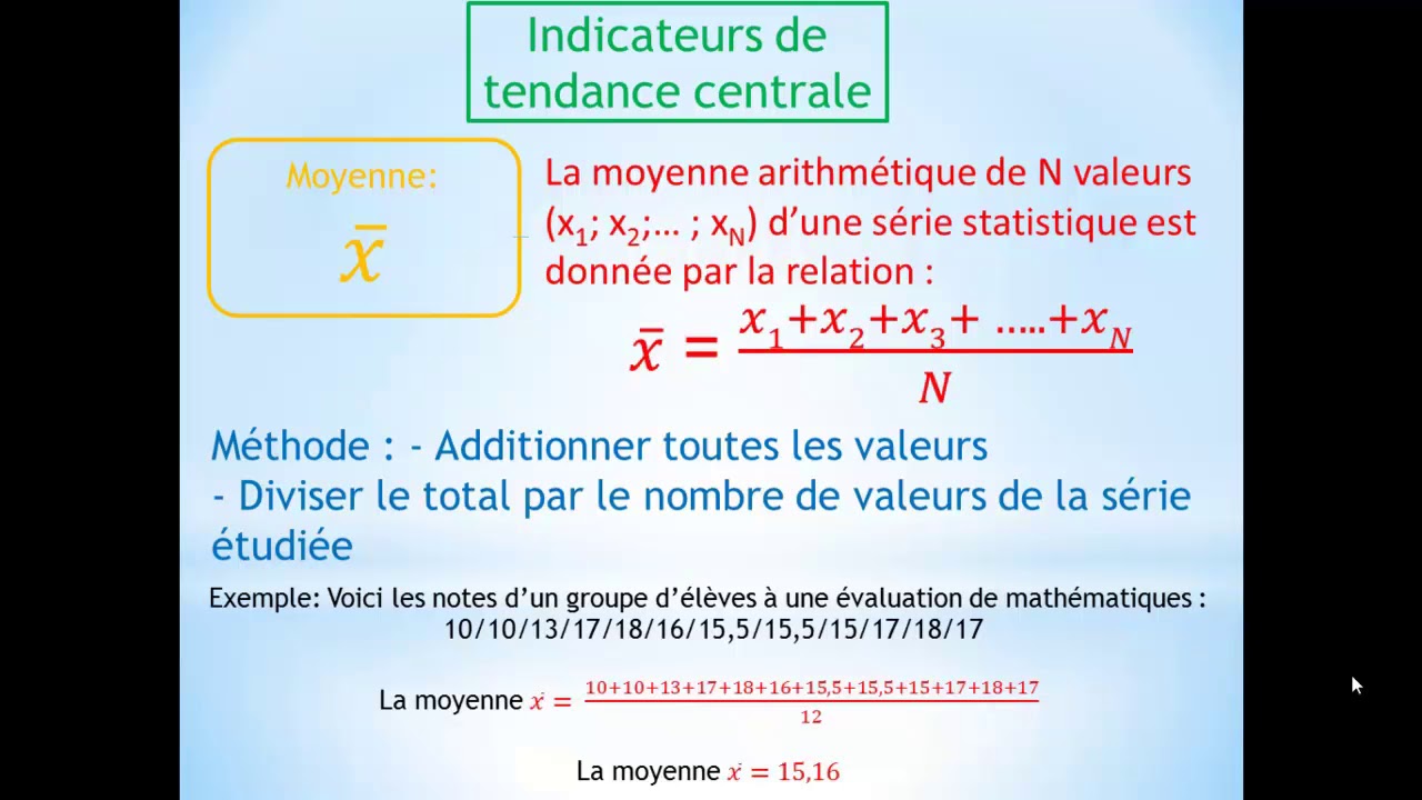 D&eacute;terminer les indicateurs de tendance centrale d'une s&eacute;rie statistique
