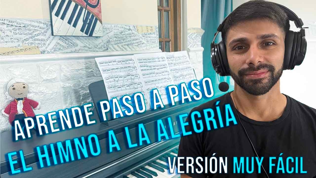 Cómo Tocar el Himno a la Alegría en Piano | Tutorial Fácil Paso a Paso