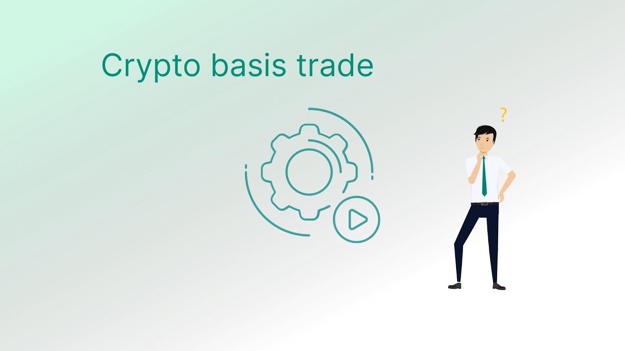 What is Basis Trade and How Does It Work in Crypto?