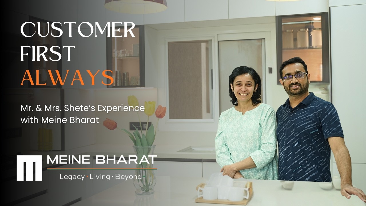 A Customer-First Experience | Mr. & Mrs. Shete | Premium Modular Furniture by Meine Bharat