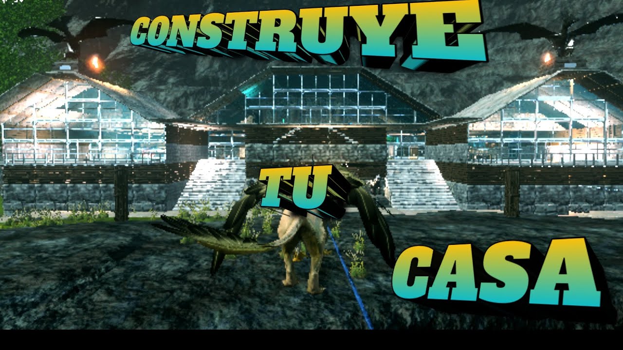 cómo construir tu casa en ARK Mobile