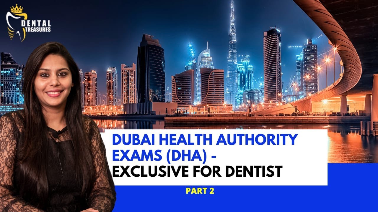Dubai health authority exams (DHA) - Exclusive for DENTIST - Part 2