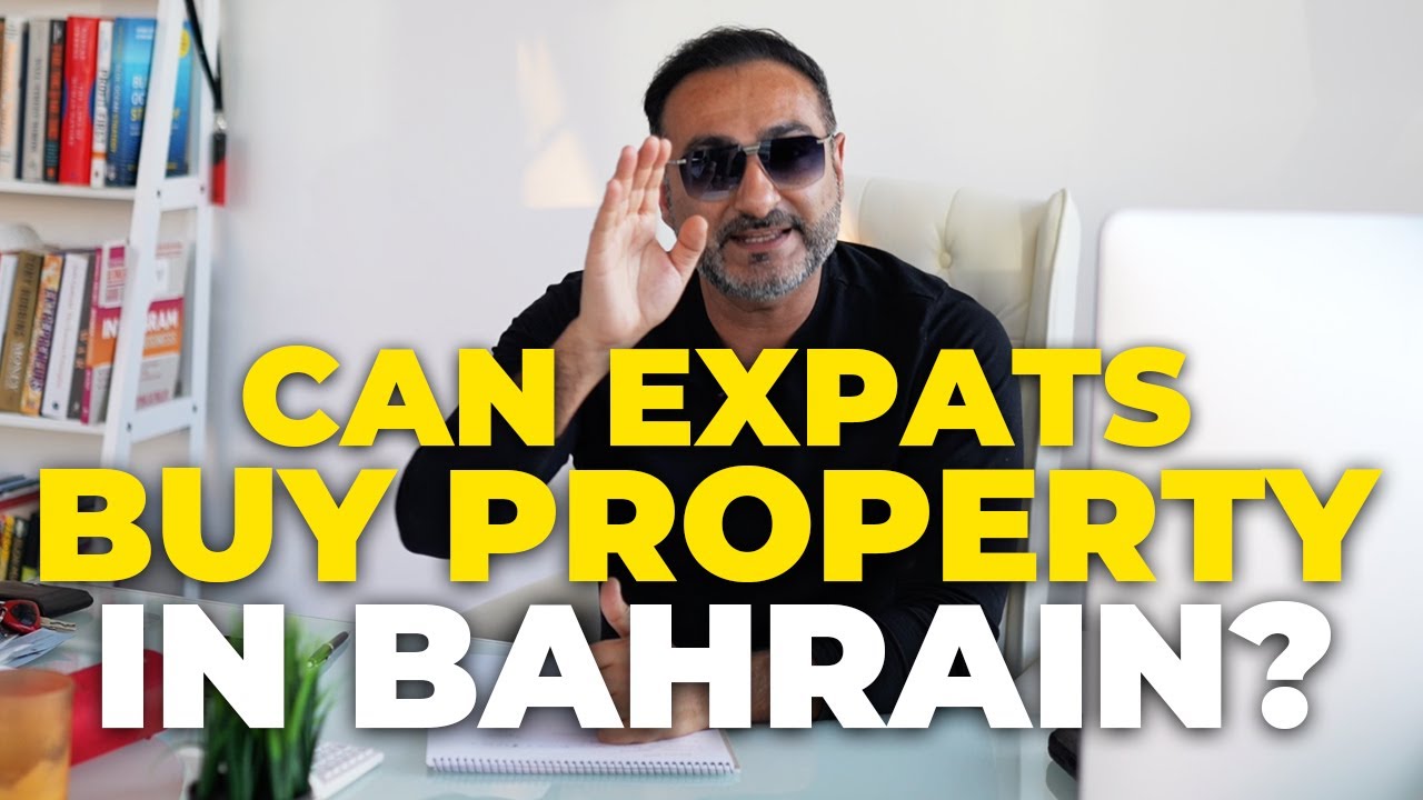 Can Expats Buy Tax Free Real Estate Property Investments in Bahrain?