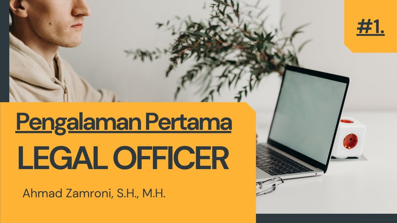 LEGAL OFFICER: Pengalaman Pertama sebagai Legal. PART 1 || Nge-Vlog bareng Legal Muda