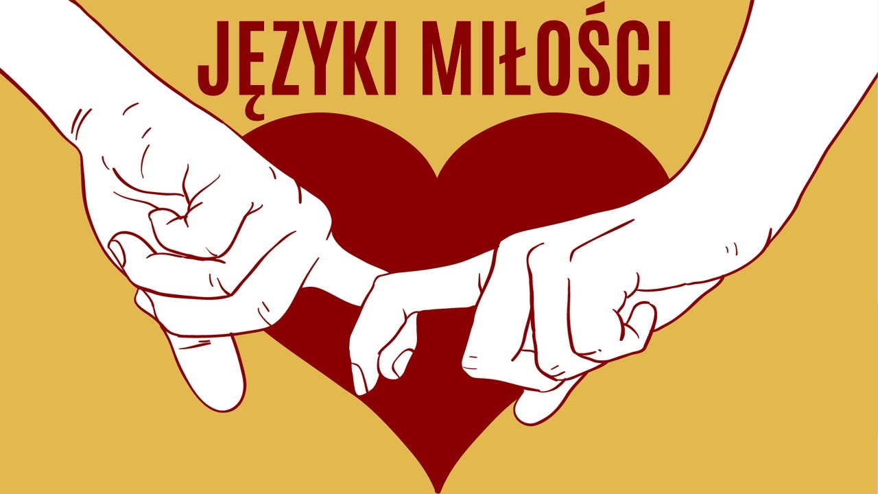 5 JĘZYKÓW MIŁOŚCI