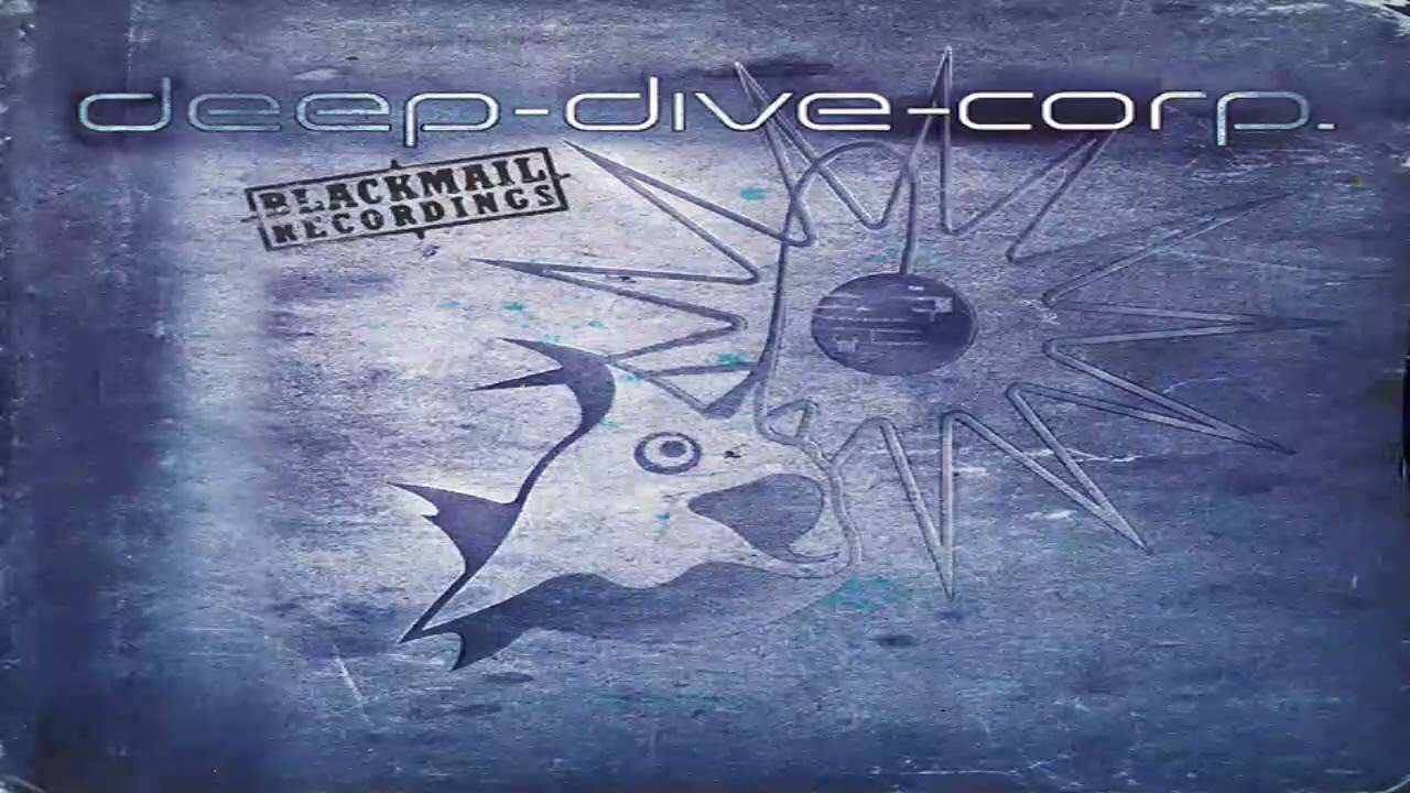 Deep-Dive-Corp. - Blackmail Recordings | Full Album Mix