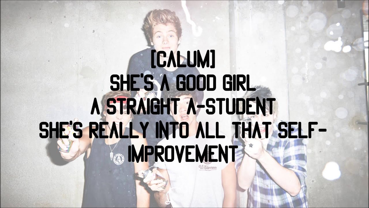 5SOS - Good Girls [Lyrics]