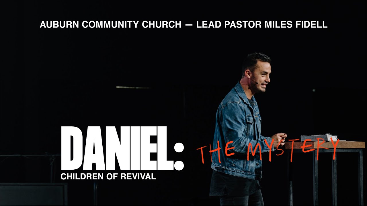 Daniel: The Mystery – Miles Fidell