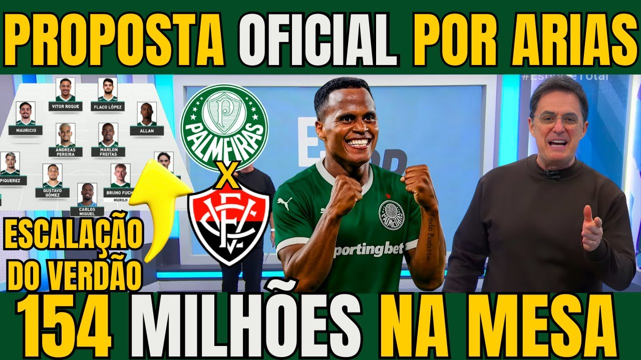 SAIU AGORA! PALMEIRAS FAZ PROPOSTA MILIONARIA PARA CONTRATAR JHON ARIAS / ESCALAÇÃO DO PALMEIRAS