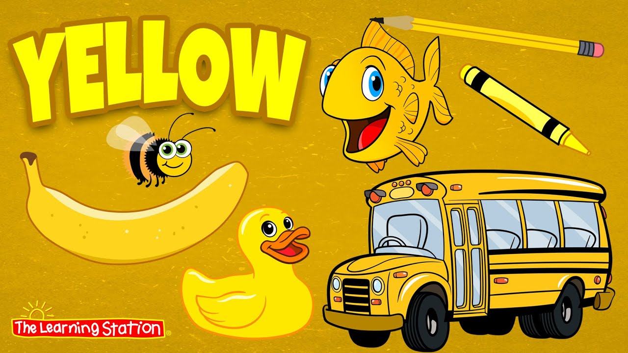 Yellow ♫ Color Yellow Song ♫ Color Songs ♫ Kids Songs by The Learning Station