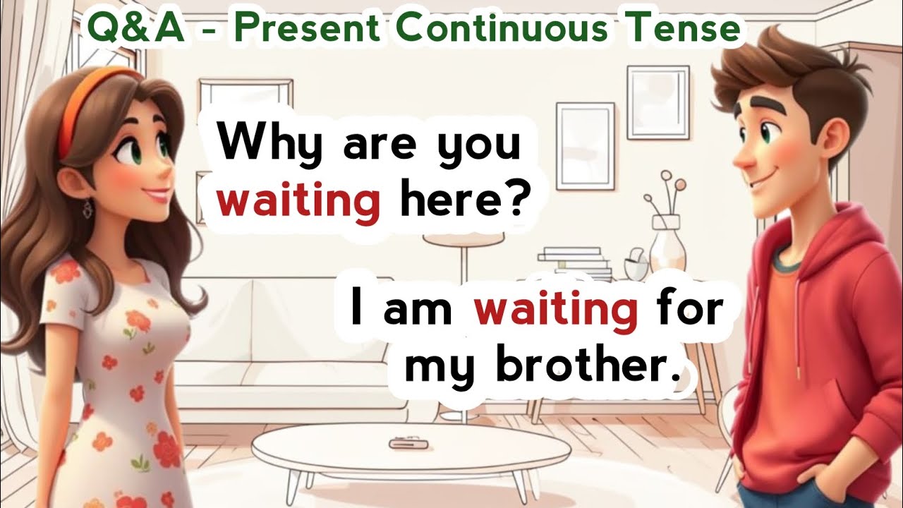 Everyday English: 100+ Common Q&A for Daily Conversations | Present Continuous Tense