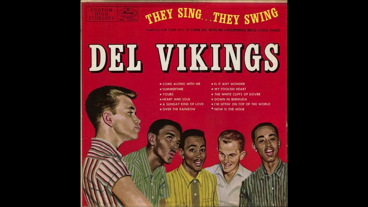 Del Vikings ‎– They Sing...They Swing - Full Album