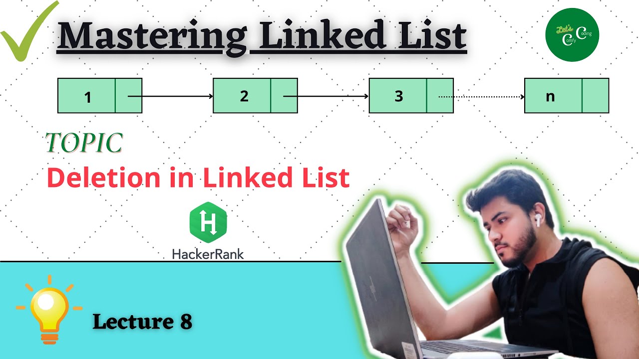 L8. Deletion in Linked List at a given position | Easy Explanation | For Beginners | ComfyCoding