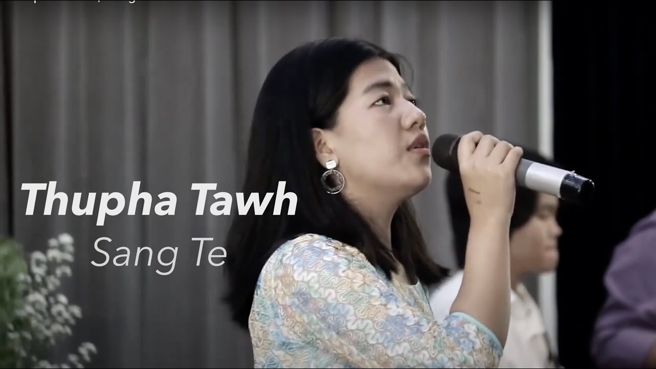 Thupha Tawh | Sang Te