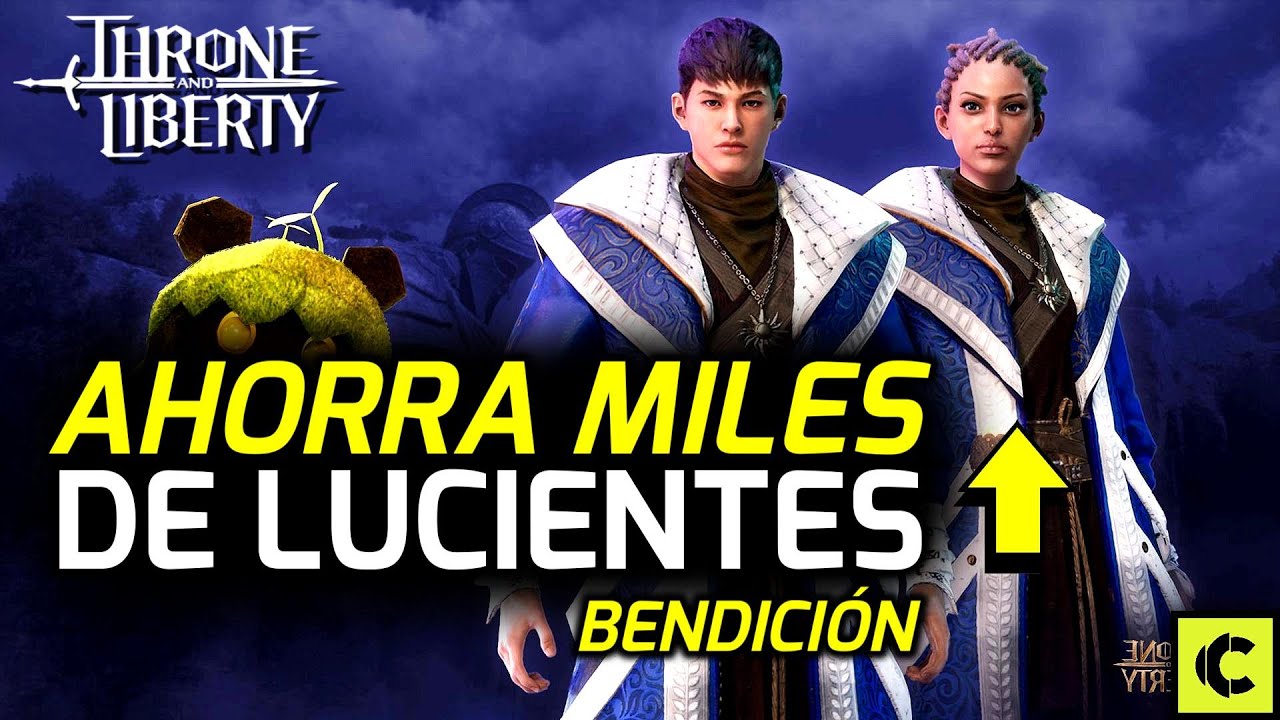 Aprovecha Fallos y Aumenta la Bendición: ¡Ahorra Lucientes en Throne and Liberty!