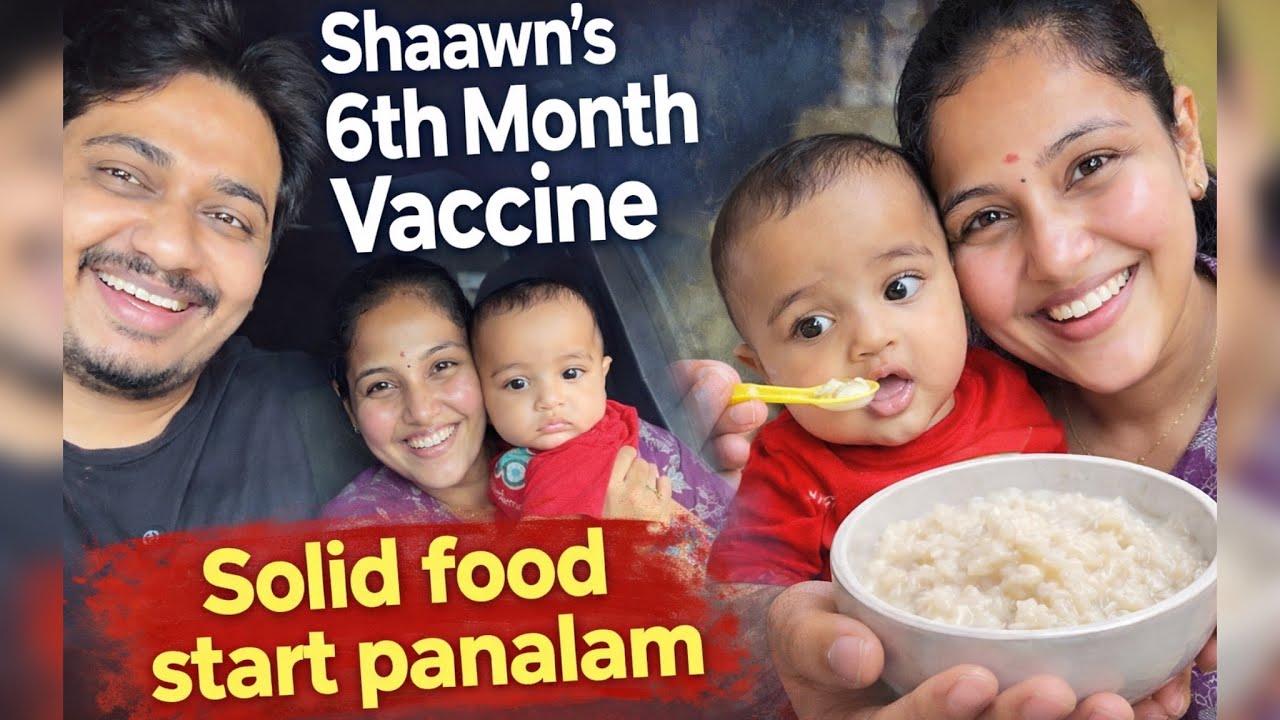 6th month vaccine | solid food start panalam | things to know | baby vaccination | type of food 