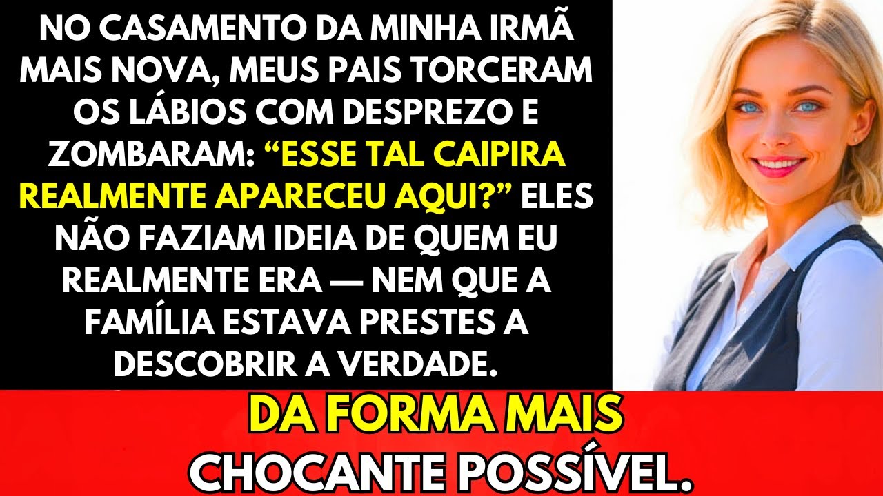 No Casamento Da Minha Irmã, Meus Pais Zombaram De Mim—Até Uma Verdade Vir À Tona