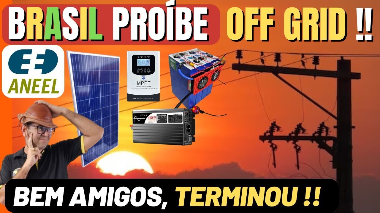 🌞Resolu&ccedil;&atilde;o Normativa da ANEEL🔌 proibiu uso de OFF GRID no Brasil?