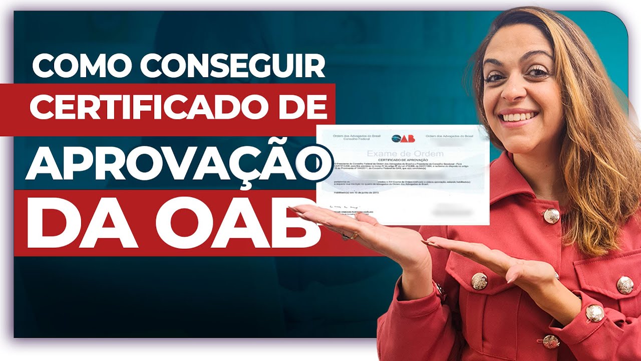 Como Conseguir o CERTIFICADO de Aprova&ccedil;&atilde;o da OAB