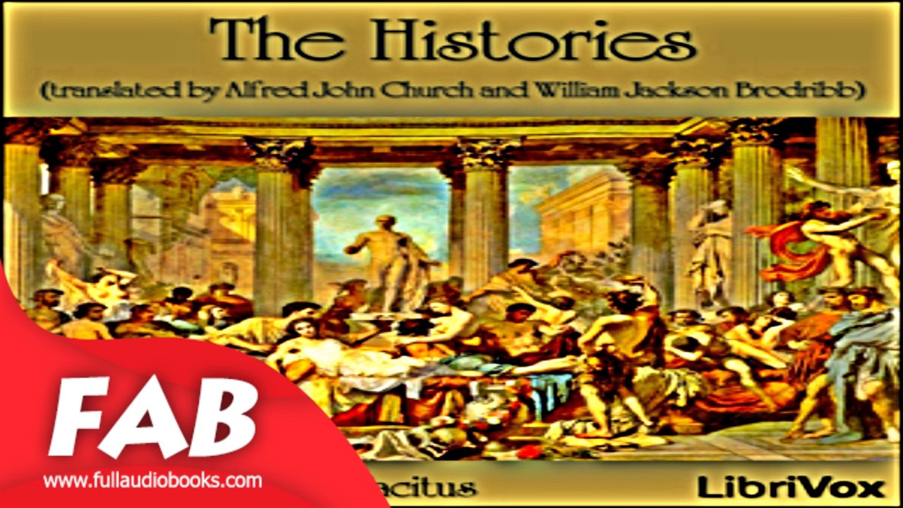 Tacitus' Histories Full Audiobook by Publius Cornelius TACITUS by Antiquity