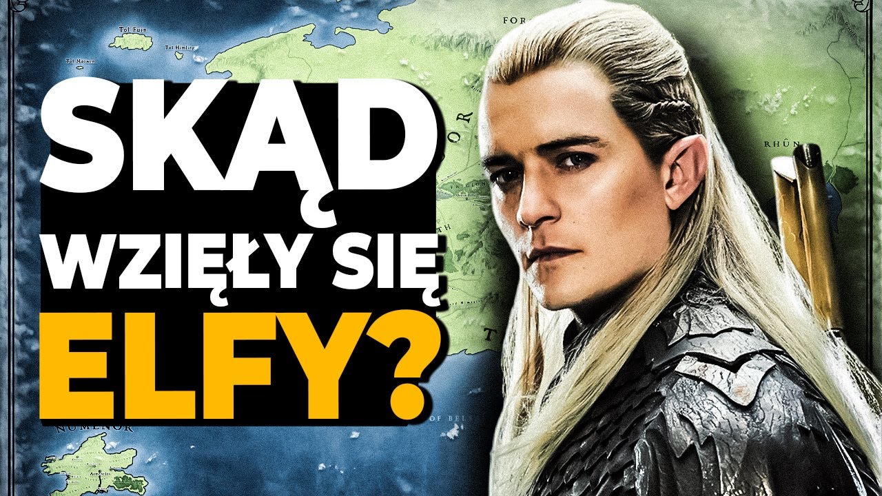 Skąd się wzięły ELFY w Śr&oacute;dziemiu? Przebudzenie Elf&oacute;w